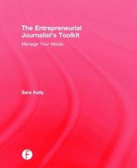 bokomslag The Entrepreneurial Journalist's Toolkit