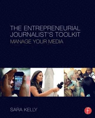 The Entrepreneurial Journalist's Toolkit 1