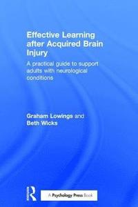 bokomslag Effective Learning after Acquired Brain Injury