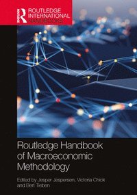 bokomslag Routledge Handbook of Macroeconomic Methodology