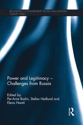 bokomslag Power and Legitimacy - Challenges from Russia