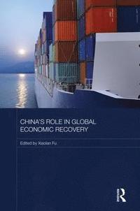 bokomslag China's Role in Global Economic Recovery