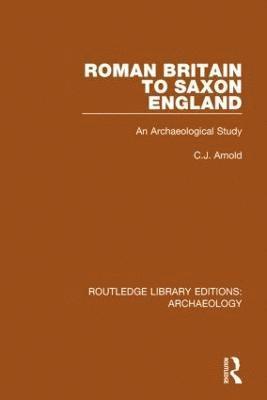 bokomslag Roman Britain to Saxon England