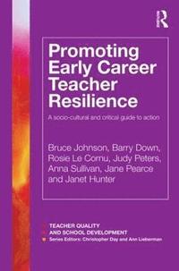 bokomslag Promoting Early Career Teacher Resilience
