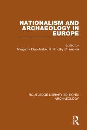 Margarita Díaz-Andreu, Timothy Champion, Margarita Diaz-Andreu - Nationalism and Archaeology in Europe, Häftad