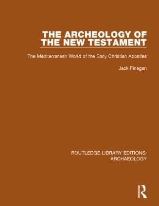 Jack Finegan - Archeology of the New Testament, Häftad
