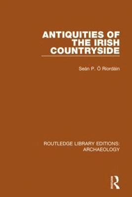 bokomslag Antiquities of the Irish Countryside