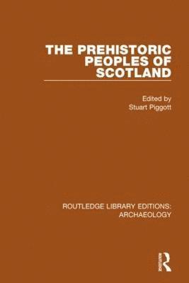 The Prehistoric Peoples of Scotland 1