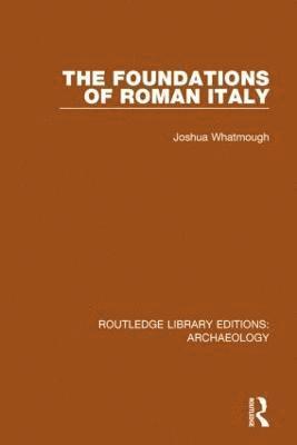 bokomslag Foundations of Roman Italy