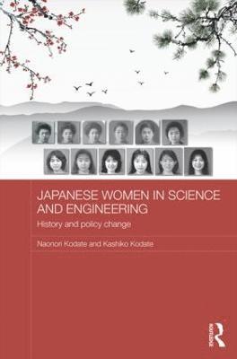 Naonori Kodate, Kashiko Kodate, Japan) Kodate, Kashiko (Japan Women's University, Tokyo - Japanese Women in Science and Engineering, Inbunden