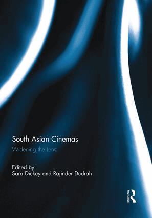 Sara Dickey, Rajinder Dudrah - South Asian Cinemas, Häftad