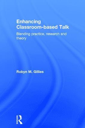 Enhancing Classroom-based Talk 1