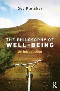 bokomslag The Philosophy of Well-Being