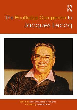 Mark Evans, Rick Kemp - Routledge Companion to Jacques Lecoq, Inbunden