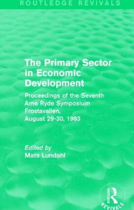 Mats Lundahl - Primary Sector in Economic Development (Routledge Revivals), Häftad