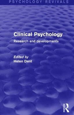 bokomslag Clinical Psychology (Psychology Revivals)