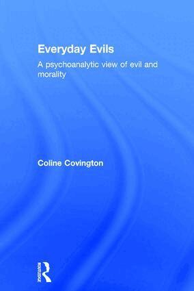 Coline Covington - Everyday Evils, Inbunden