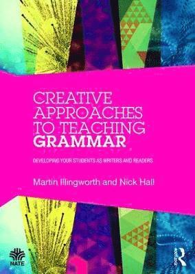 bokomslag Creative Approaches to Teaching Grammar