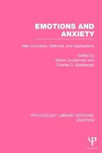 bokomslag Emotions and Anxiety (PLE: Emotion)