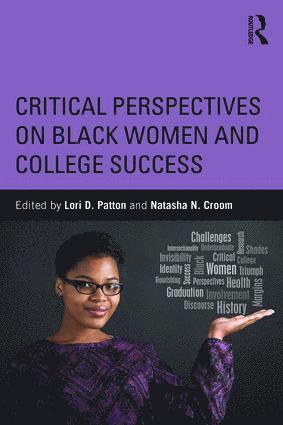 bokomslag Critical Perspectives on Black Women and College Success