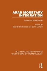 bokomslag Arab Monetary Integration