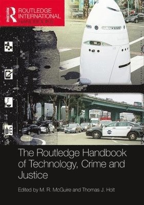 bokomslag The Routledge Handbook of Technology, Crime and Justice