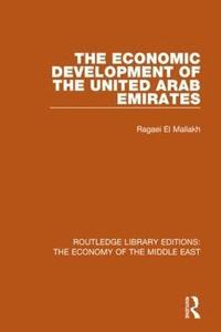 bokomslag The Economic Development of the United Arab Emirates (RLE Economy of Middle East)