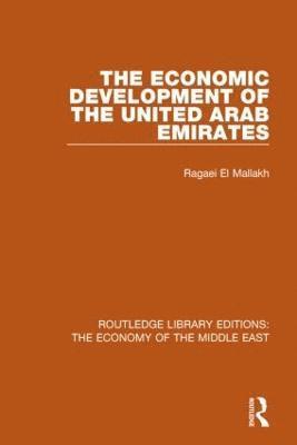 bokomslag Economic Development of the United Arab Emirates (RLE Economy of Middle East)