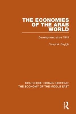 bokomslag Economies of the Arab World