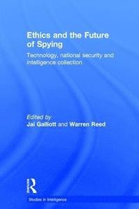 bokomslag Ethics and the Future of Spying