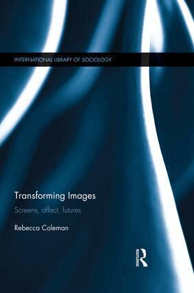 Rebecca Coleman - Transforming Images, Häftad