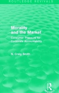 bokomslag Morality and the Market (Routledge Revivals)