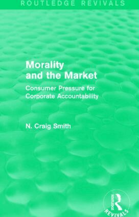 N. Craig Smith - Morality and the Market (Routledge Revivals), Häftad