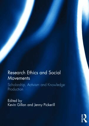 Kevin Gillan, Jenny Pickerill - Research Ethics and Social Movements, Inbunden