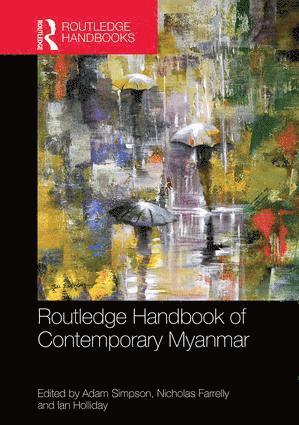 Routledge Handbook of Contemporary Myanmar 1