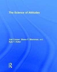 bokomslag The Science of Attitudes