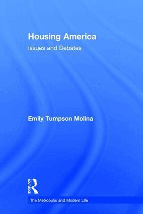 Emily Tumpson Molina - Housing America, Inbunden