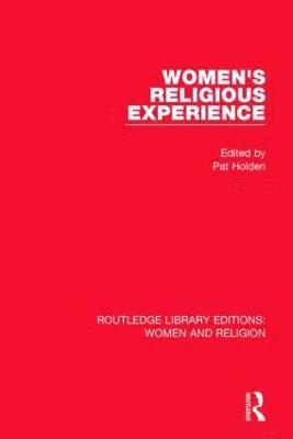 bokomslag Women's Religious Experience (RLE Women and Religion)