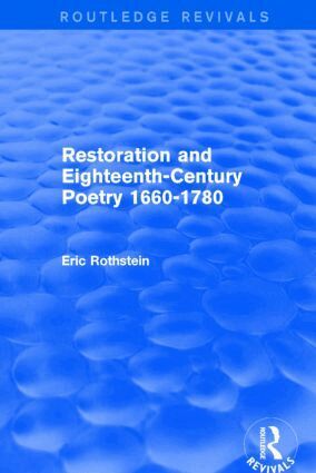 Eric Rothstein - Restoration and Eighteenth-Century Poetry 1660-1780 (Routledge Revivals), Häftad