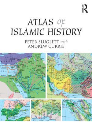 Atlas of Islamic History