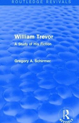 William Trevor (Routledge Revivals) 1