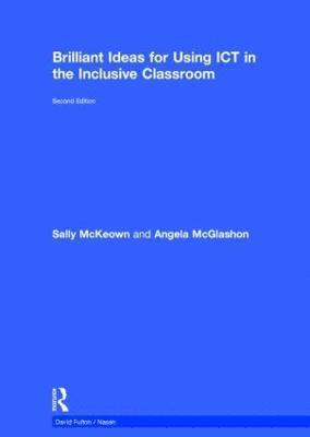 Brilliant Ideas for Using ICT in the Inclusive Classroom 1