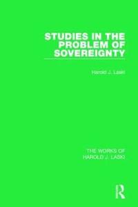 bokomslag Studies in the Problem of Sovereignty (Works of Harold J. Laski)