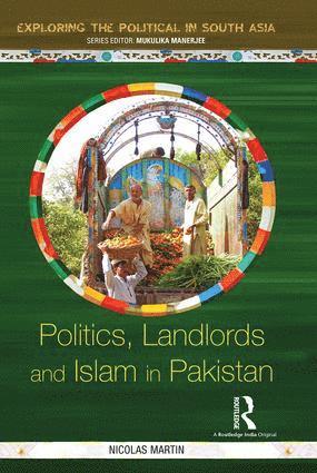 bokomslag Politics, Landlords and Islam in Pakistan