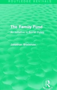 bokomslag The Family Fund (Routledge Revivals)