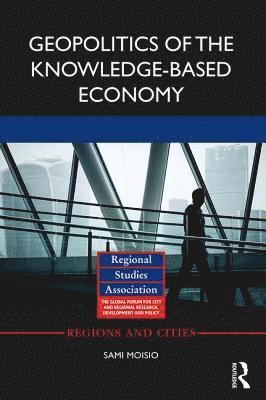 Geopolitics of the Knowledge-Based Economy 1
