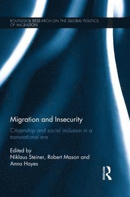 bokomslag Migration and Insecurity