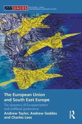 Andrew Geddes, Charles Lees, Andrew Taylor - European Union and South East Europe, Häftad