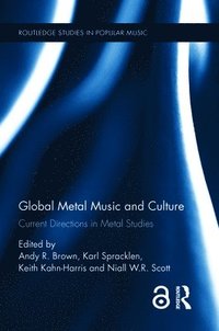 bokomslag Global Metal Music and Culture