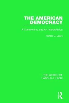 American Democracy (Works of Harold J. Laski) 1